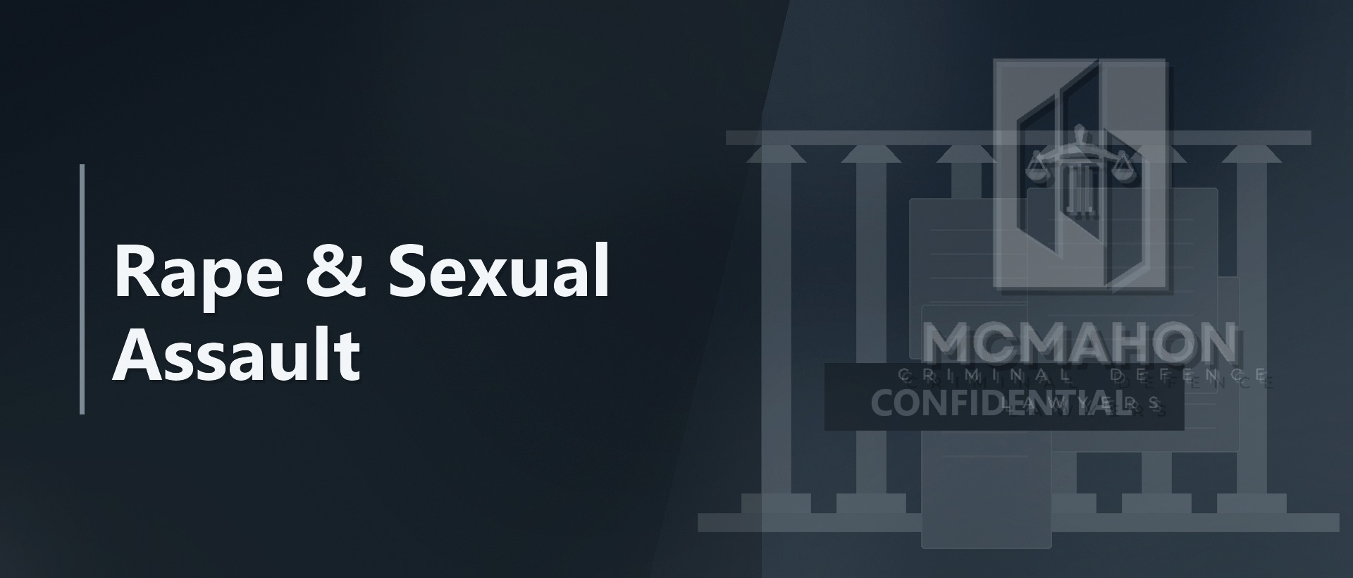 Rape & Sexual Assault Lawyer Victoria